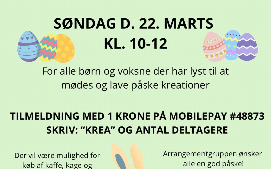 Påske Krea i Livstræet den 22.3 kl. 10 – 12